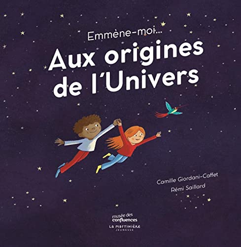 EMMÈNE-MOI AUX ORIGINES DE L'UNIVERS